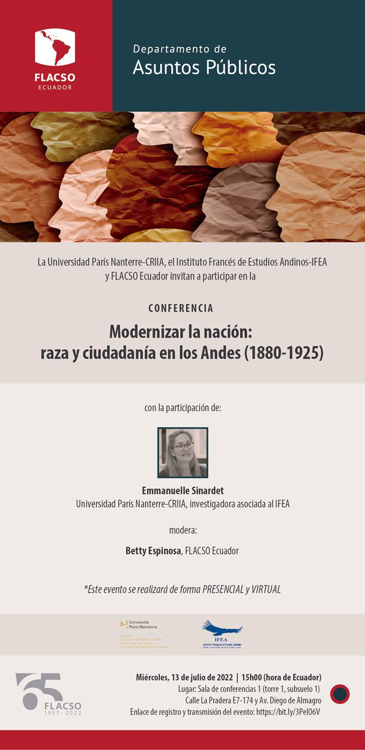Conférence du Centre d'études équatoriennes - CRIIA - UR Études romanes : « Modernizar la nación en los Andes » à la FLACSO-Sede Ecuador Quito